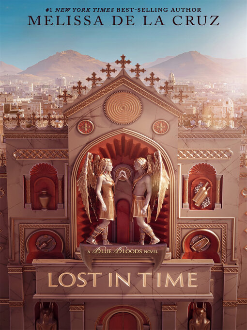 Title details for Lost in Time by Melissa de la Cruz - Available